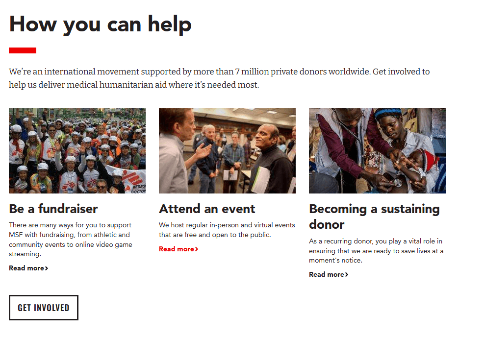 CTAs on the Doctors Without Borders homepage that help visitors learn more about becoming a fundraiser, attending an event, or becoming a recurring donor. 